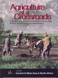 Couverture de l'ouvrage Agriculture at the crossroads. Volume 1. Central & West Asia & North Africa