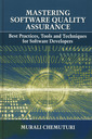 Couverture de l'ouvrage Mastering software quality assurance