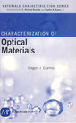 Couverture de l'ouvrage Characterization of optical materials 
