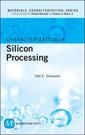 Couverture de l'ouvrage Characterization in silicon processing 