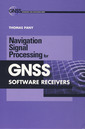 Couverture de l'ouvrage Navigation signal processing for GNSS software receivers