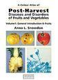 Couverture de l'ouvrage A colour atlas of postharvest diseases of fruits & vegetables. Volume 1 : Intro duction & fruits