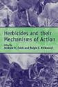 Couverture de l'ouvrage Herbicides & their mechanisms of action (Sheffield biological sciences vol 6)
