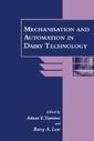 Couverture de l'ouvrage Mechanisation & automation in dairy technology (Sheffield food technology vol 7)