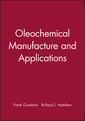Couverture de l'ouvrage Oleochemical manufacture and applications (chemistry and technology of oils and fats, volume 4)