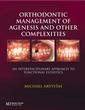 Couverture de l'ouvrage Orthodontic Management of Agenesis and other complesities : An interdisciplinary aproach to functional esthetics