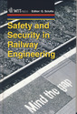 Couverture de l'ouvrage Safety & security in railway engineering