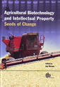 Couverture de l'ouvrage Agricultural biotechnology & intellectual property protection: seeds of change