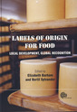 Couverture de l'ouvrage Labels of origin for food: Local development, global recognition