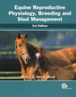 Couverture de l'ouvrage Equine reproductive physiology, breeding & stud management