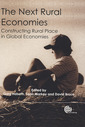 Couverture de l'ouvrage The next rural economies: constructing rural place in global economies