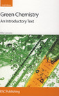 Couverture de l'ouvrage Green chemistry: An introductory text