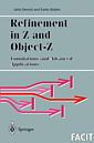 Couverture de l'ouvrage Refinement in z and object-z foundations and advanced applications
