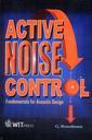 Couverture de l'ouvrage Active noise control : physical acoustics and active sound and vibration control