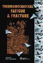 Couverture de l'ouvrage Thermomechanical fatigue & fracture (Advances in fracture mechanics vol 7)