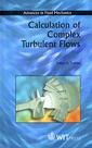 Couverture de l'ouvrage Calculation of complex turbulent flows