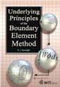 Couverture de l'ouvrage Underlying principles of the boundary element method