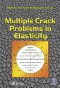 Couverture de l'ouvrage Multiple Crack Problems in Elasticity, with CD-Rom (Advances in Damage Mechanics, Vol. 4)