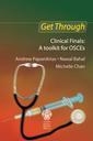 Couverture de l'ouvrage Get Through Clinical Finals: A Toolkit for OSCE's (Get Through Series)