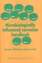 Couverture de l'ouvrage Microbiologically Influenced Corrosion Handbook