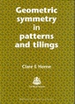 Couverture de l'ouvrage Geometric Symmetry in Patterns and Tilings