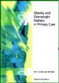 Couverture de l'ouvrage Obesity & overweight matters in primary care