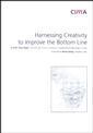 Couverture de l'ouvrage Harnessing creativity to improve the bottom line (paperback)