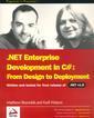 Couverture de l'ouvrage .NET enterprise development in C# from design to deployment (Programmer to Programmer)
