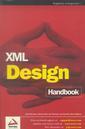 Couverture de l'ouvrage XML design Handbook (Programmer to programmer)