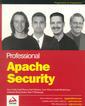 Couverture de l'ouvrage Professional Apache Security (Programmer to Programmer)