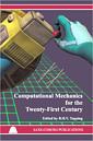 Couverture de l'ouvrage Computational mechanics for the twenty-first century