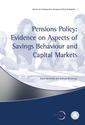 Couverture de l'ouvrage Pensions policy : evidence on aspects of savings behaviour and capital markets