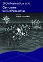 Couverture de l'ouvrage Bioinformatics & genomes : Current perspectives