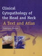 Couverture de l'ouvrage Clinical cytopathology of the head and neck:text and atlas