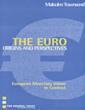 Couverture de l'ouvrage The Euro: Origins and Perspectives: European Monetary Union in Context