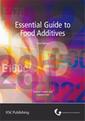 Couverture de l'ouvrage Essential guide to food additives: A robust approach