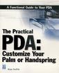 Couverture de l'ouvrage Practical PDA : customize your palm or handspring