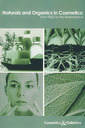 Couverture de l'ouvrage Naturals and organics in cosmetics : from R & D to the marketplace