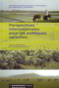 Couverture de l'ouvrage Perspectives internationales pour les politiques agricoles