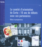 Couverture de l'ouvrage Le comité d'orientation du Certu : 10 ans de débats avec ses partenaires. Bilans et perspectives (Références CERTU N° 60)