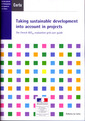 Couverture de l'ouvrage Taking sustainable development into account in projects. The French RST02 evaluation grid user guide (A series of reference works CERTU 88) with CD-ROM