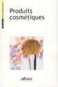 Couverture de l'ouvrage Produits cosmétiques (Recueil de normes)