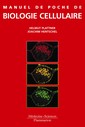 Couverture de l'ouvrage Manuel de poche de biologie cellulaire