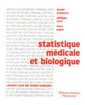 Couverture de l'ouvrage Statistique médicale et biologique (Coll. PCEM)