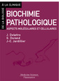 Couverture de l'ouvrage Biochimie pathologique