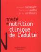 Couverture de l'ouvrage Traité de nutrition clinique de l'adulte (Coll. Traités)