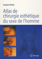 Couverture de l'ouvrage Atlas de chirurgie esthétique du sexe de l'homme