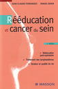 Couverture de l'ouvrage Rééducation et cancer du sein