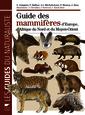 Couverture de l'ouvrage Guide des mammifères d'Europe
