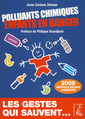 Couverture de l'ouvrage Polluants chimiques, enfants en danger (Nouvelle édition augmentée 2009)